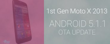 Laden Sie das OTA-Update für Moto X 2013 Android 5.1 herunter