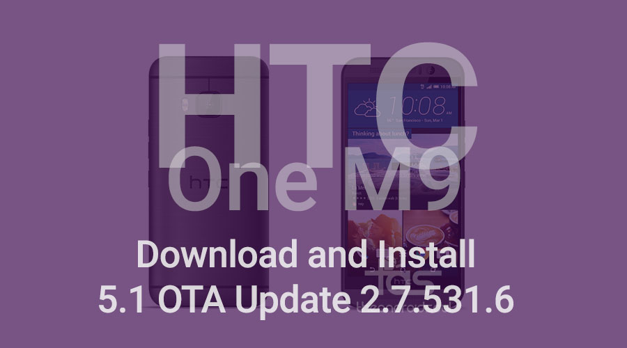 So installieren Sie das OTA-Update für T-Mobile One M9 Android 5.1 manuell [Download]